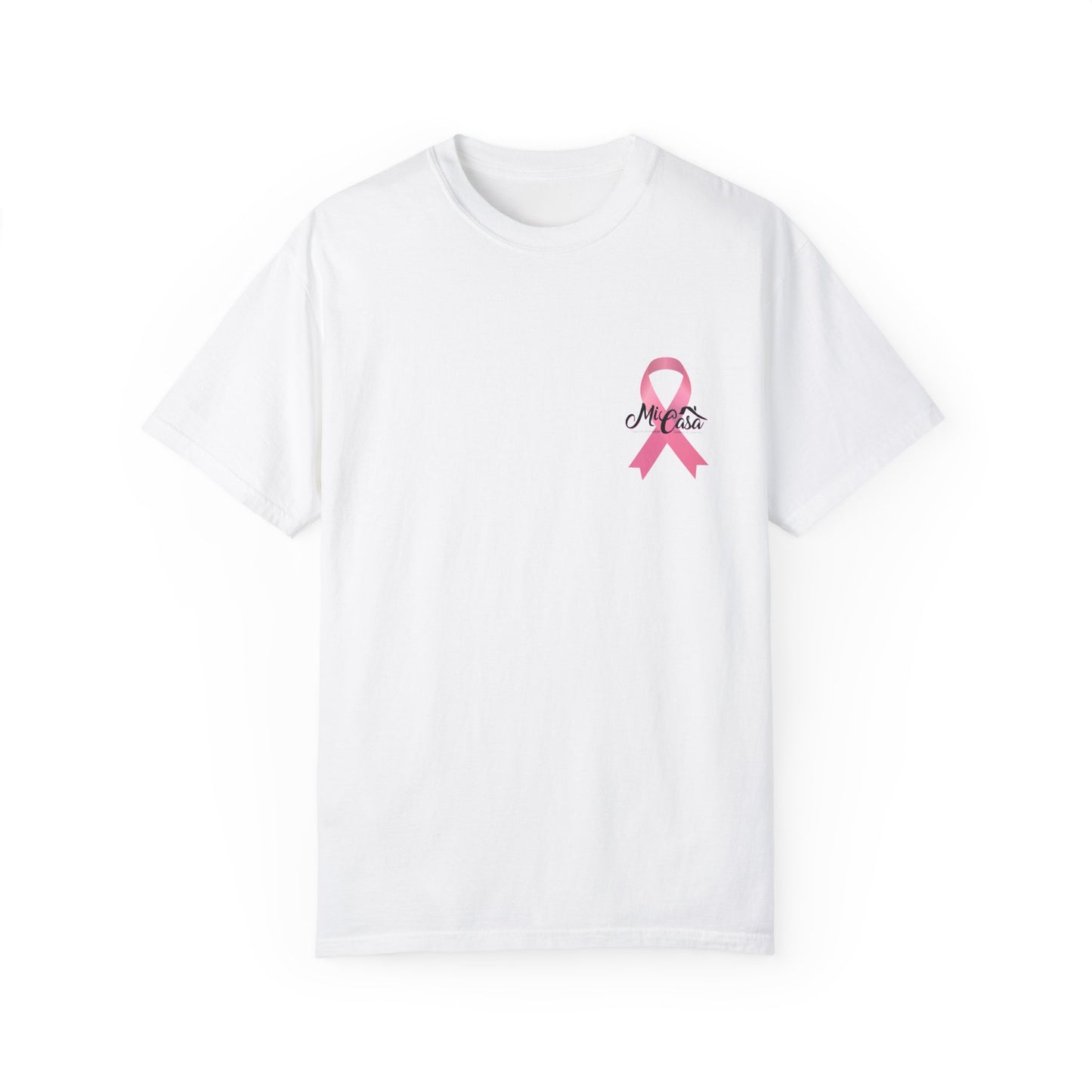 Breast Cancer Awareness - Mi Casa - Oversize Fit - Unisex Garment-Dyed T-shirt