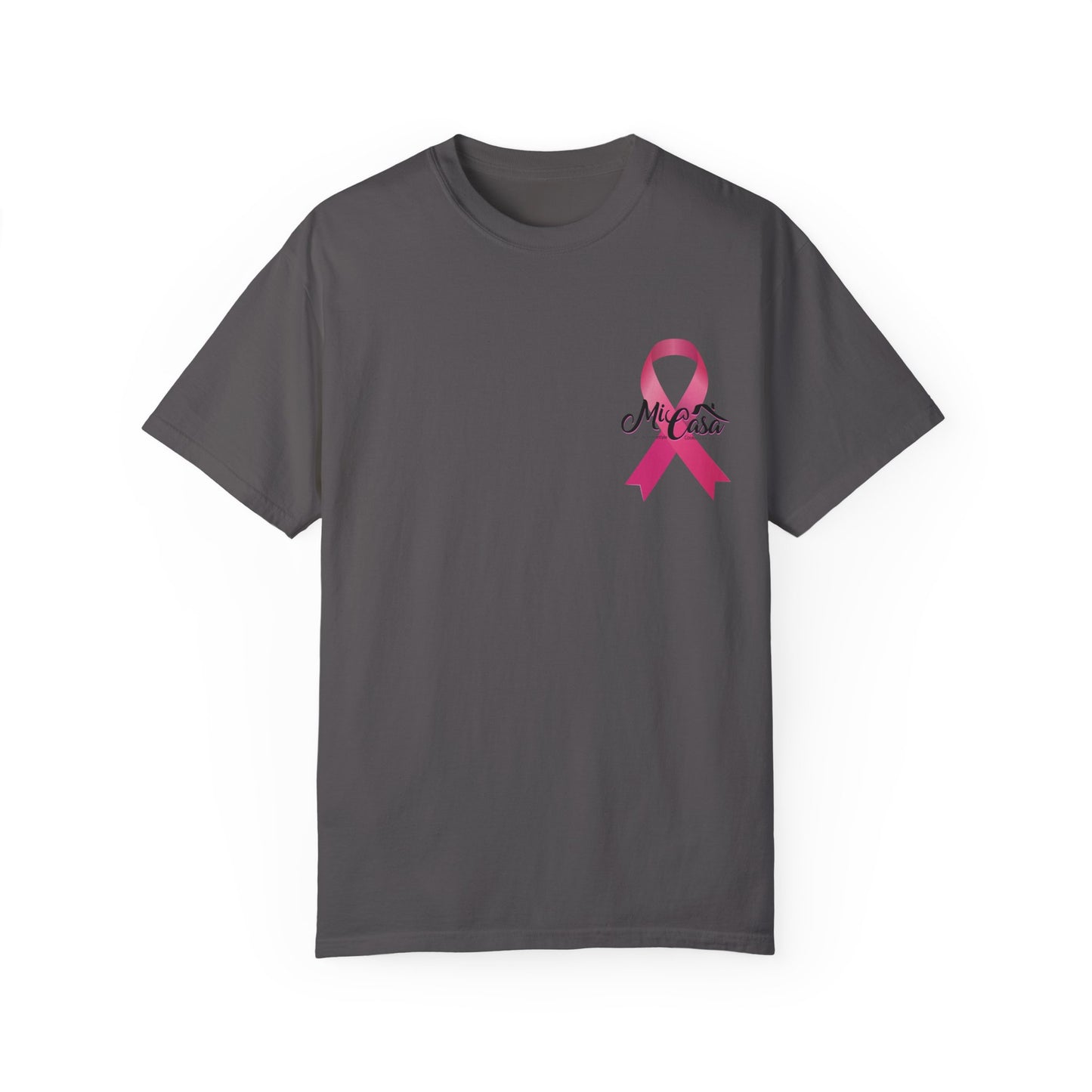 Breast Cancer Awareness Month - Mi Casa - Garment-Dyed T-shirt