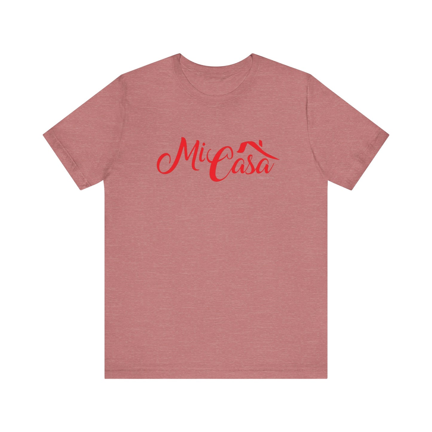 Mi Casa Unisex Jersey Short Sleeve Tee