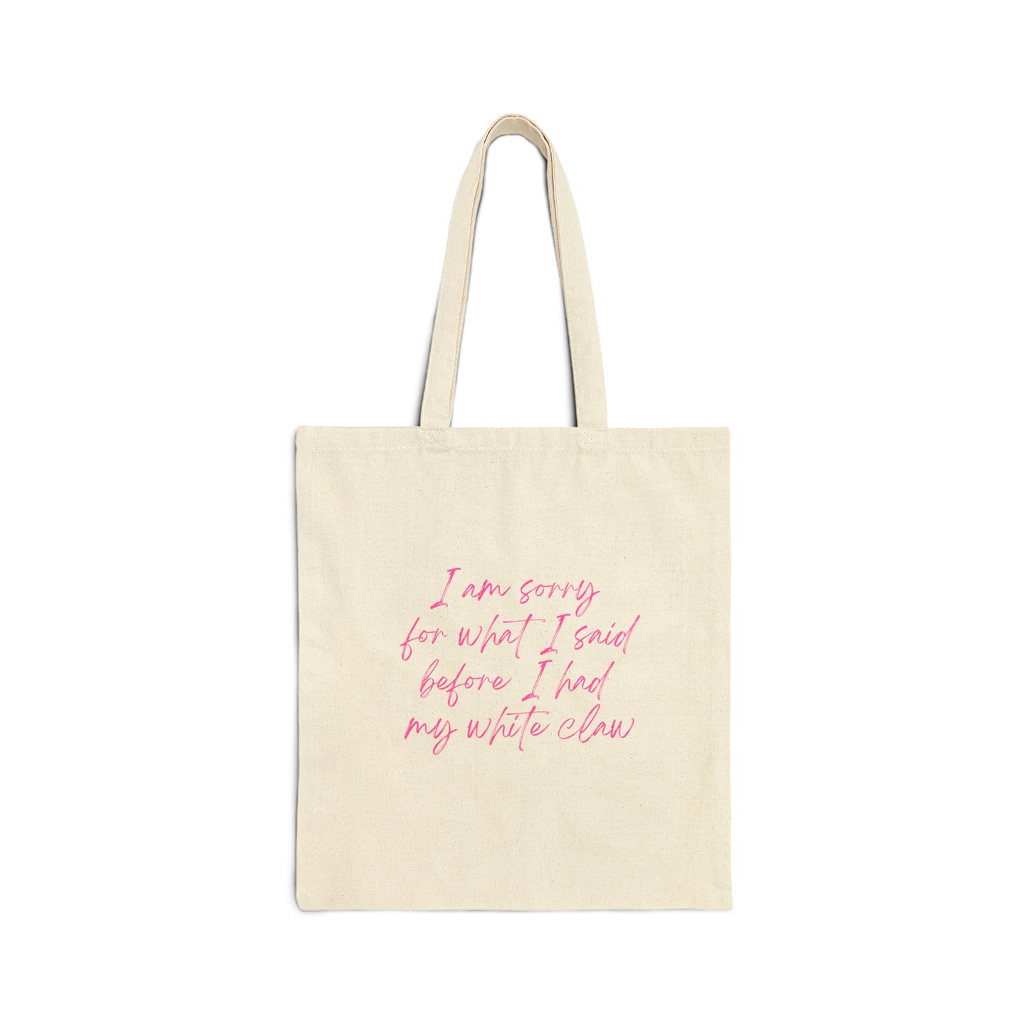 Sorry Not Sorry - Cotton Canvas Tote Bag