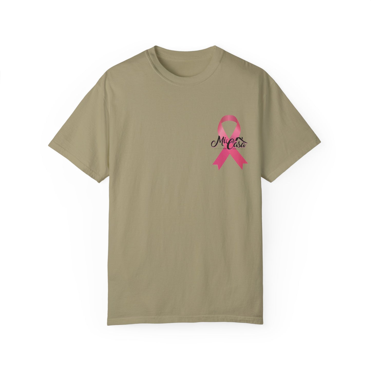 Breast Cancer Awareness Month - Mi Casa - Garment-Dyed T-shirt