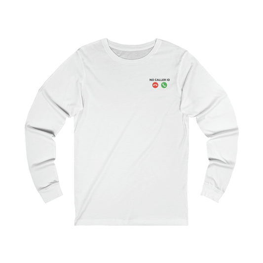 No Caller ID - Unisex Jersey Long Sleeve Tee