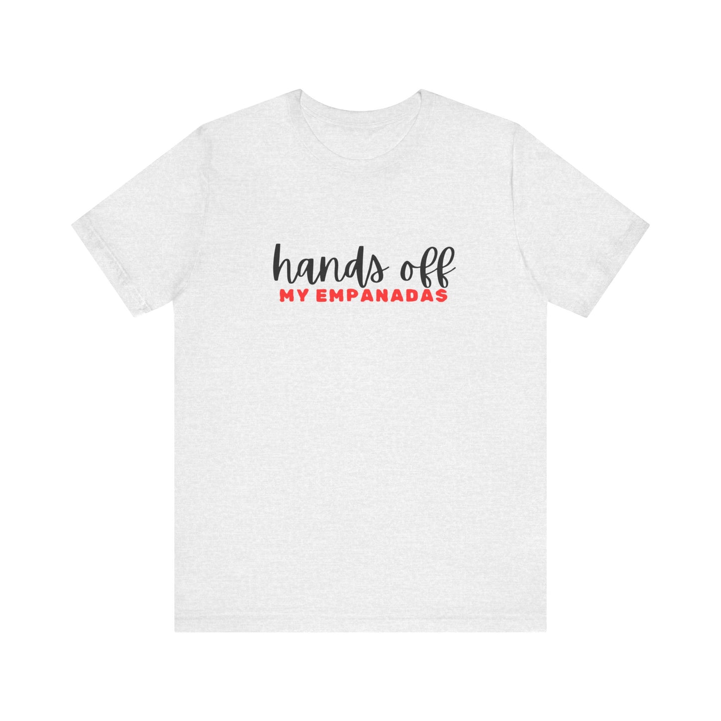 Mi Casa - Hands Off - Unisex Jersey Short Sleeve Tee