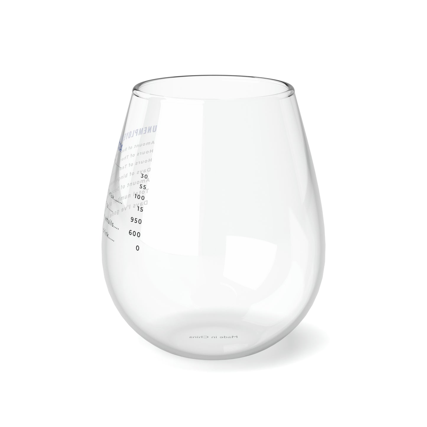 Unemployment 2024 - Stemless Wine Glass, 11.75oz