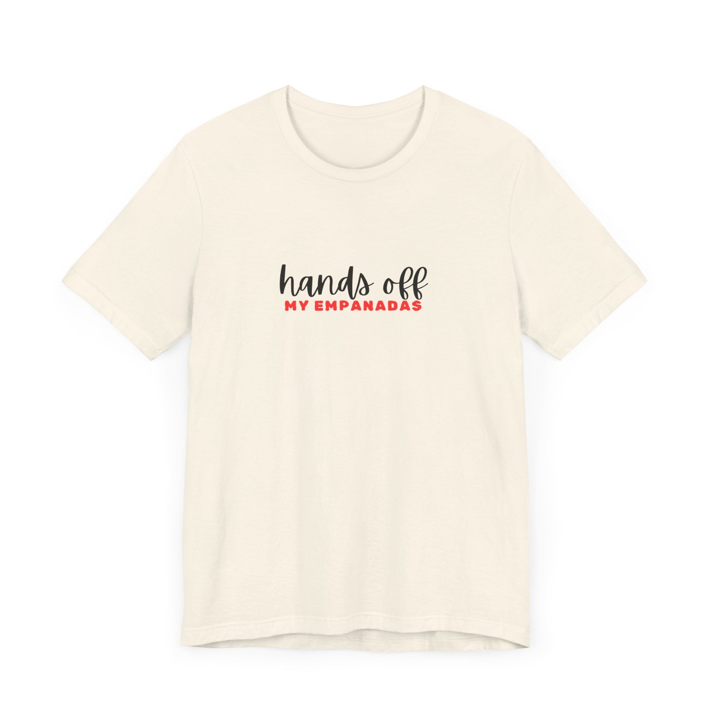 Mi Casa - Hands Off - Unisex Jersey Short Sleeve Tee