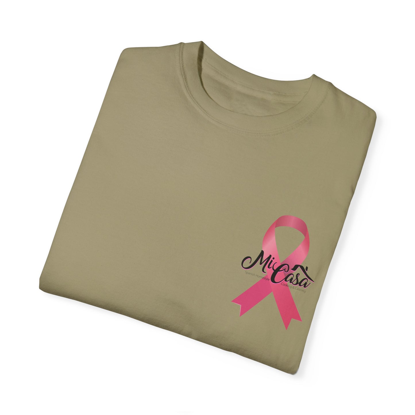 Breast Cancer Awareness Month - Mi Casa - Garment-Dyed T-shirt