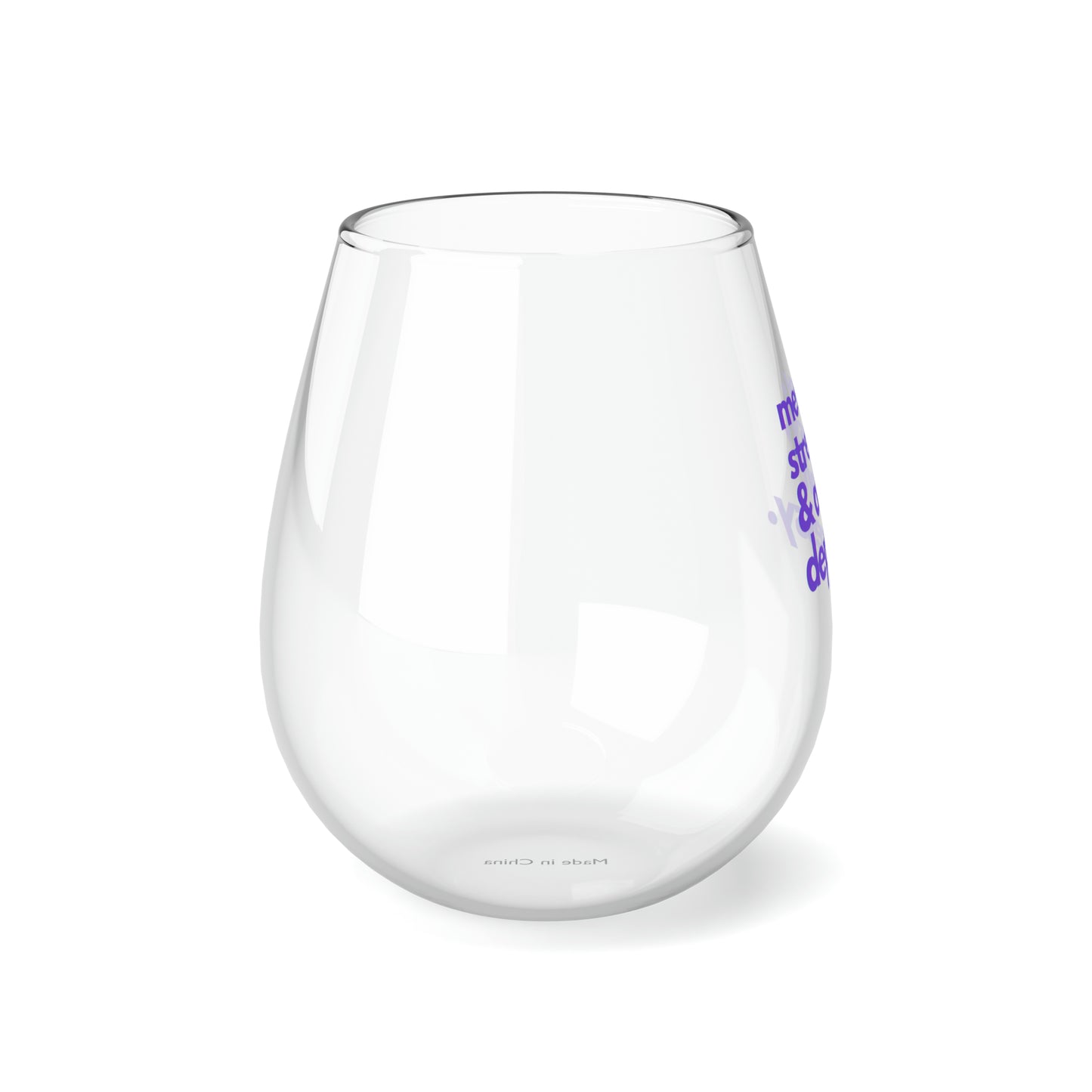 All the above - Stemless Wine Glass, 11.75oz