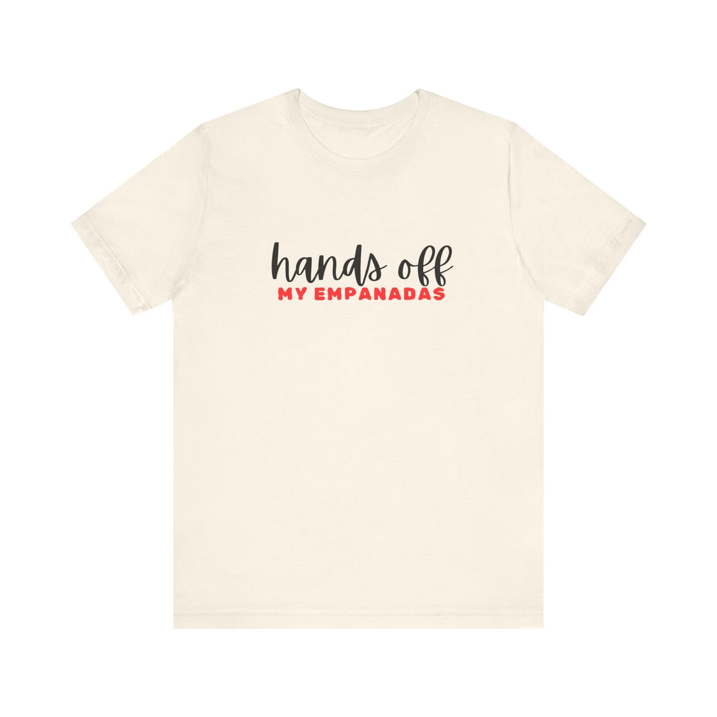 Mi Casa - Hands Off - Unisex Jersey Short Sleeve Tee