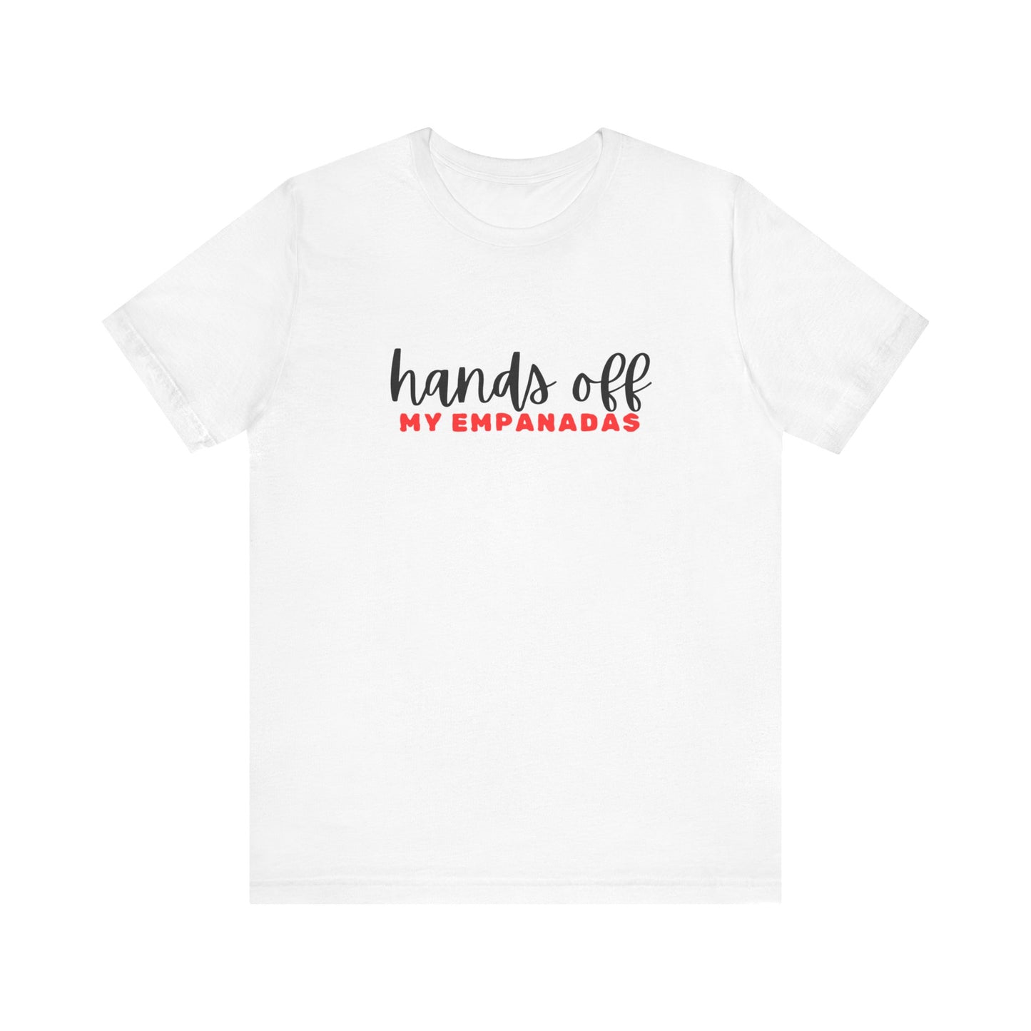 Mi Casa - Hands Off - Unisex Jersey Short Sleeve Tee