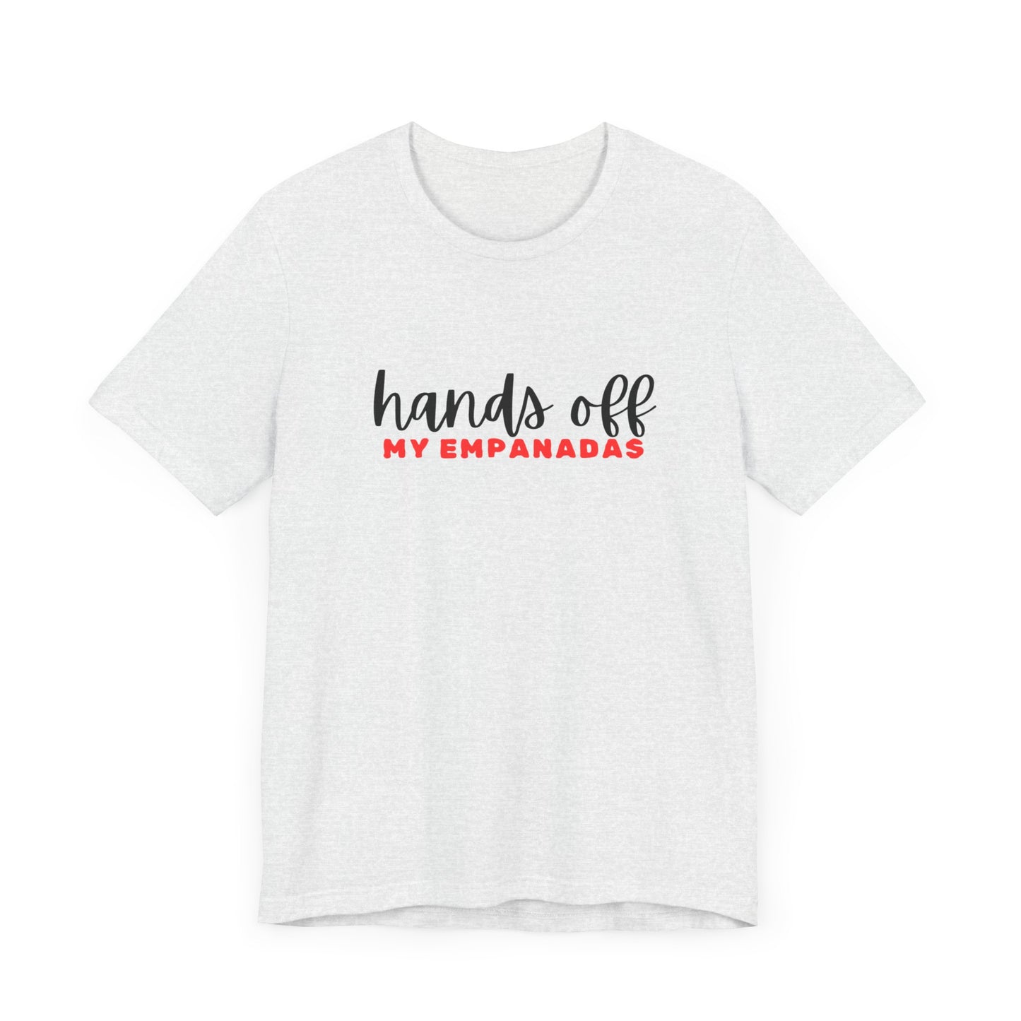 Mi Casa - Hands Off - Unisex Jersey Short Sleeve Tee