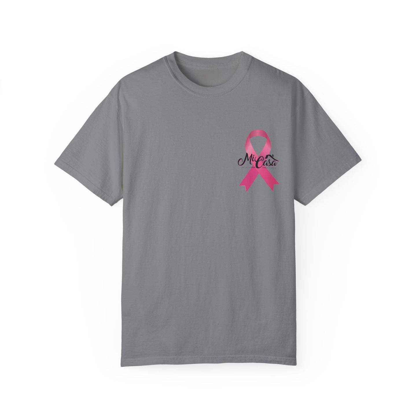 Breast Cancer Awareness Month - Mi Casa - Garment-Dyed T-shirt